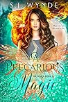 A Precarious Magic (Sia Mara #2)