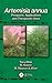 Artemisia annua: Prospects,...