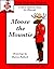 Moose the Mountie: A Chris Bullock Story in Rhyme