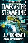 Timecaster Steampunk (Timecaster, #3)