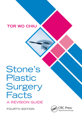 Stone's Plastic Surgery Facts, 4th Edition: A Revision Guide (Kindle Edition)