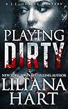 Playing Dirty