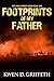 Footprints of My Father: Me...