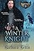 A Winter Knight (Knights of...