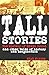 Tall Stories: The Mystery o...