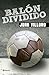 Balón dividido