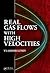 Real Gas Flows with High Ve...