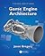 Game Engine Architecture
