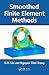 Smoothed Finite Element Methods