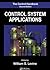 The Control Handbook: Control System Applications, Second Edition