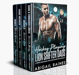 Abigail Raines Hockey Playing Lion Shifter Dads Box Set