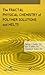 The Fractal Physical Chemistry of Polymer Solutions and Melts by G.V. Kozlov