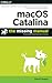 Macos Catalina: The Missing Manual: The Book That Should Have Been in the Box