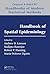 Handbook of Spatial Epidemiology (Chapman & Hall/CRC Handbooks of Modern Statistical Methods)