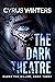 The Dark Theatre (Guess The...