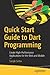 Quick Start Guide to Dart Programming: Create High-Performance Applications for the Web and Mobile