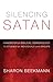 Silencing Satan by Sharon Beekmann