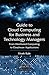 Guide to Cloud Computing for Business and Technology Managers: From Distributed Computing to Cloudware Applications