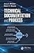 Technical Documentation and Process