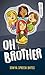 Oh Brother