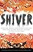 Shiver: A Halloween Short Story Collection