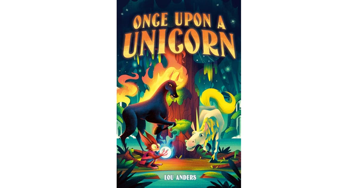 Once Upon a Unicorn by Lou Anders