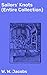 Sailors' Knots (Entire Collection): Enriched edition. Captivating Tales of Seafaring Life and Shipboard Humor