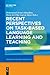 Recent Perspectives on Task-Based Language Learning and Teaching