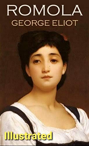Romola Illustrated