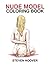 Nude Model Coloring Book