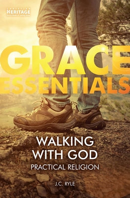 Walking with God: Practical Religion