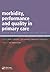 Morbidity, Performance and ...