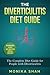 The Diverticulitis Diet Guide: A Complete Diet Guide for People with Diverticulitis (Causes, Diet and Other Remedial Measures) (Diverticulitis Cookbooks and Diet Guides)