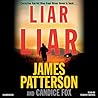 Liar Liar by James  Patterson