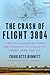 The Crash of Flight 3804: A...