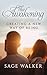 The Awakening: Creating a New Way of Being