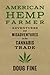 American Hemp Farmer: Adventures and Misadventures in the Cannabis Trade