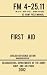 First Aid - FM 4-25.11 US Army Field Manual (2002 Civilian Re... by Navy And Air Force Us Army