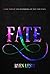 Fate (The Beginning of the ...