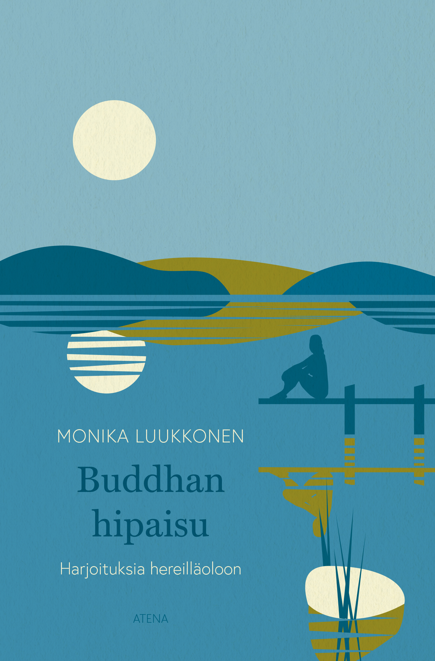 Buddhan hipaisu (Hardcover)