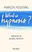 What is Hypnosis?