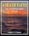 A Sea Of Faith: a...