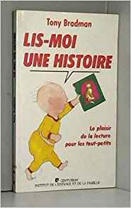 Lis-moi une histoire : Le plaisir de la lecture pour les tout-petits