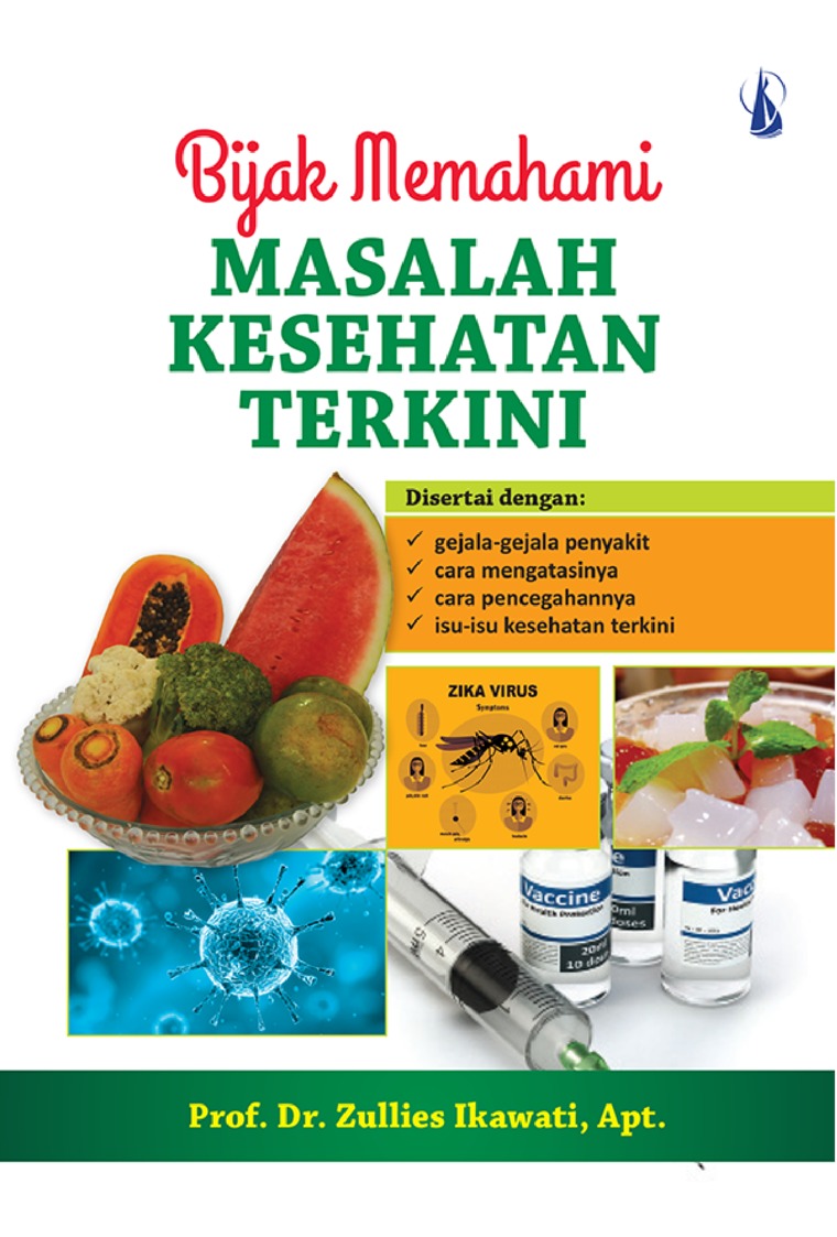 Bijak Memahami Masalah Kesehatan Terkini
