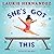 She's Got This by Laurie Hernandez