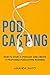 Podcasting: How to Start a Podcast and Create a Profitable Podcasting Business