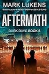 Aftermath (Dark Days #5)
