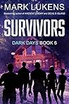 Survivors (Dark Days #6)