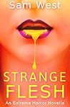 Strange Flesh