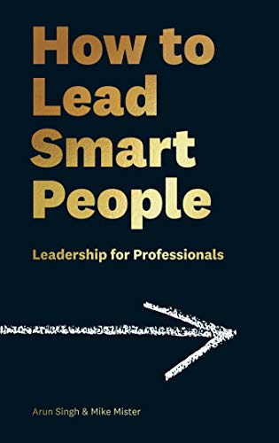How To Lead Smart People (Hardcover)